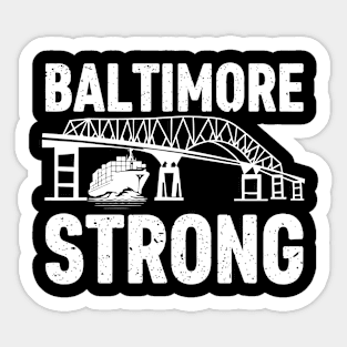 Baltimore Strong, Francis Scott Key Bridge Sticker